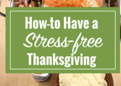 Video – How to Have a Stress-free Thanksgiving